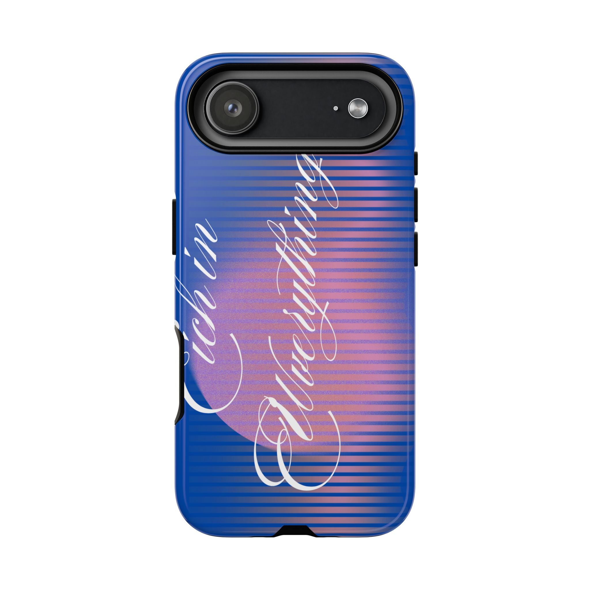 Tough Case – 'Calm Everything' Blue Gradient Phone Case