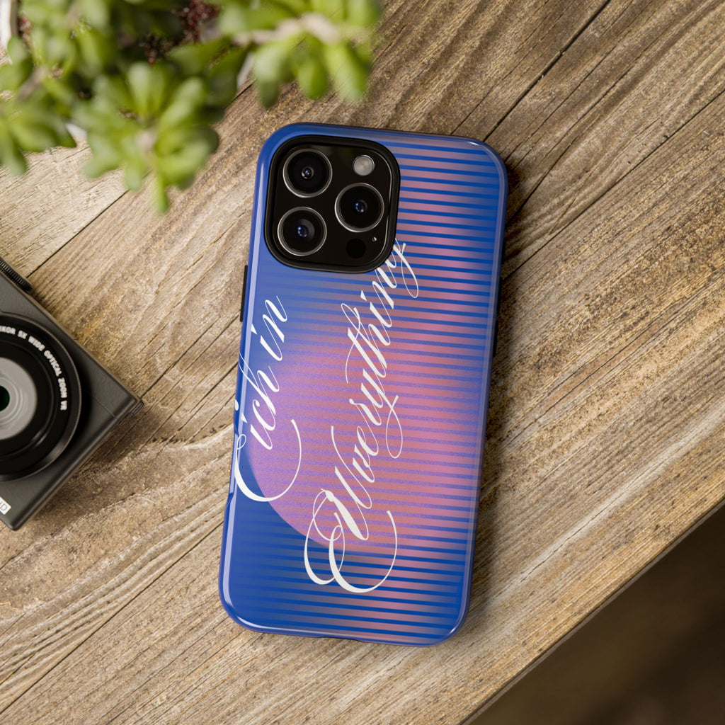 Tough Case – 'Calm Everything' Blue Gradient Phone Case