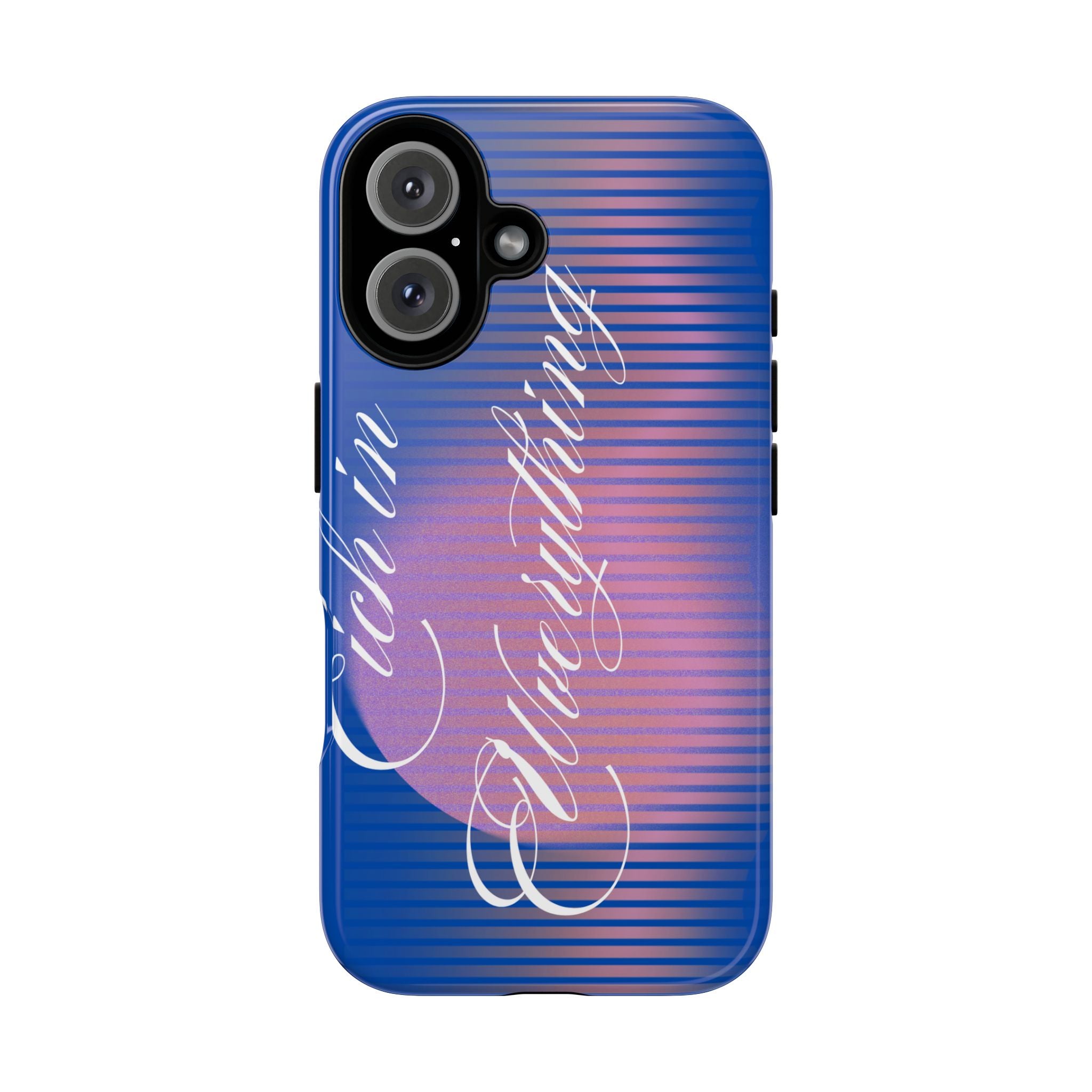 Tough Case – 'Calm Everything' Blue Gradient Phone Case