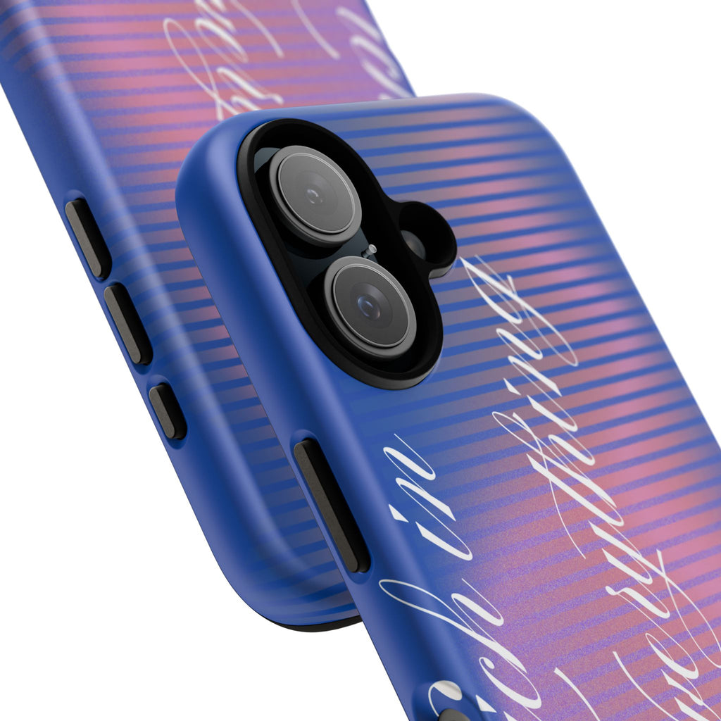 Tough Case – 'Calm Everything' Blue Gradient Phone Case