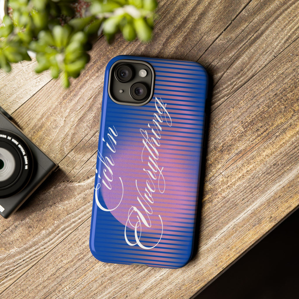 Tough Case – 'Calm Everything' Blue Gradient Phone Case